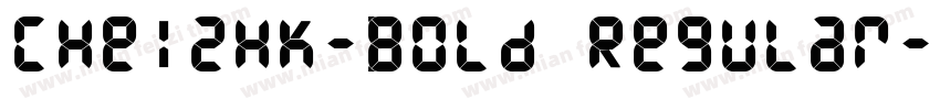 CHei2HK-Bold Regular字体转换